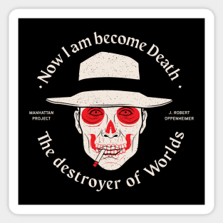 Now i am become death Sticker